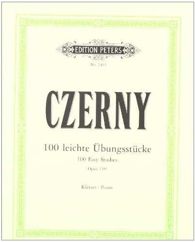 100 leichte Übungsstücke op. 139: für Klavier (Edition Peters) von Peters, C. F. Musikverlag
